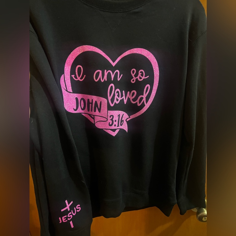 I’m so loved John 3:16 Sweater/shirt